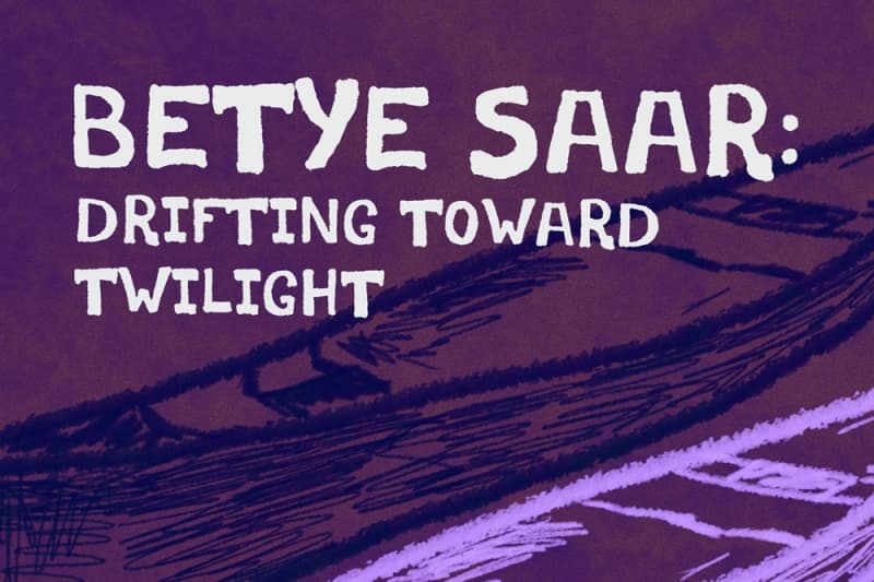 A purple background with a sketch of a canoe. Text reads "Betye Saar: Drifting Toward Twilight"